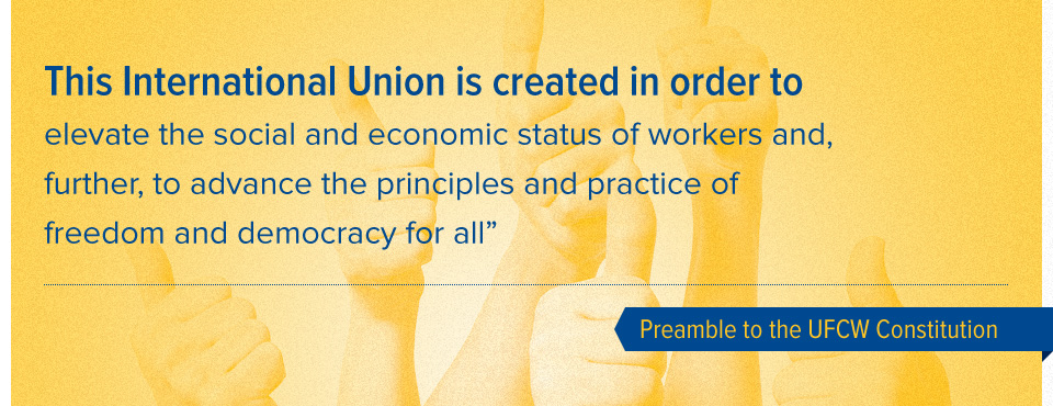 Preamble to the UFCW Constitution (part 4)