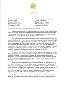 Click here to view the PDF and text of the letter signed by 12 members of Congress asking the Federal Trade Commission (FTC) and Department of Justice (DOJ) to review Amazon’s acquisition of Whole Foods.