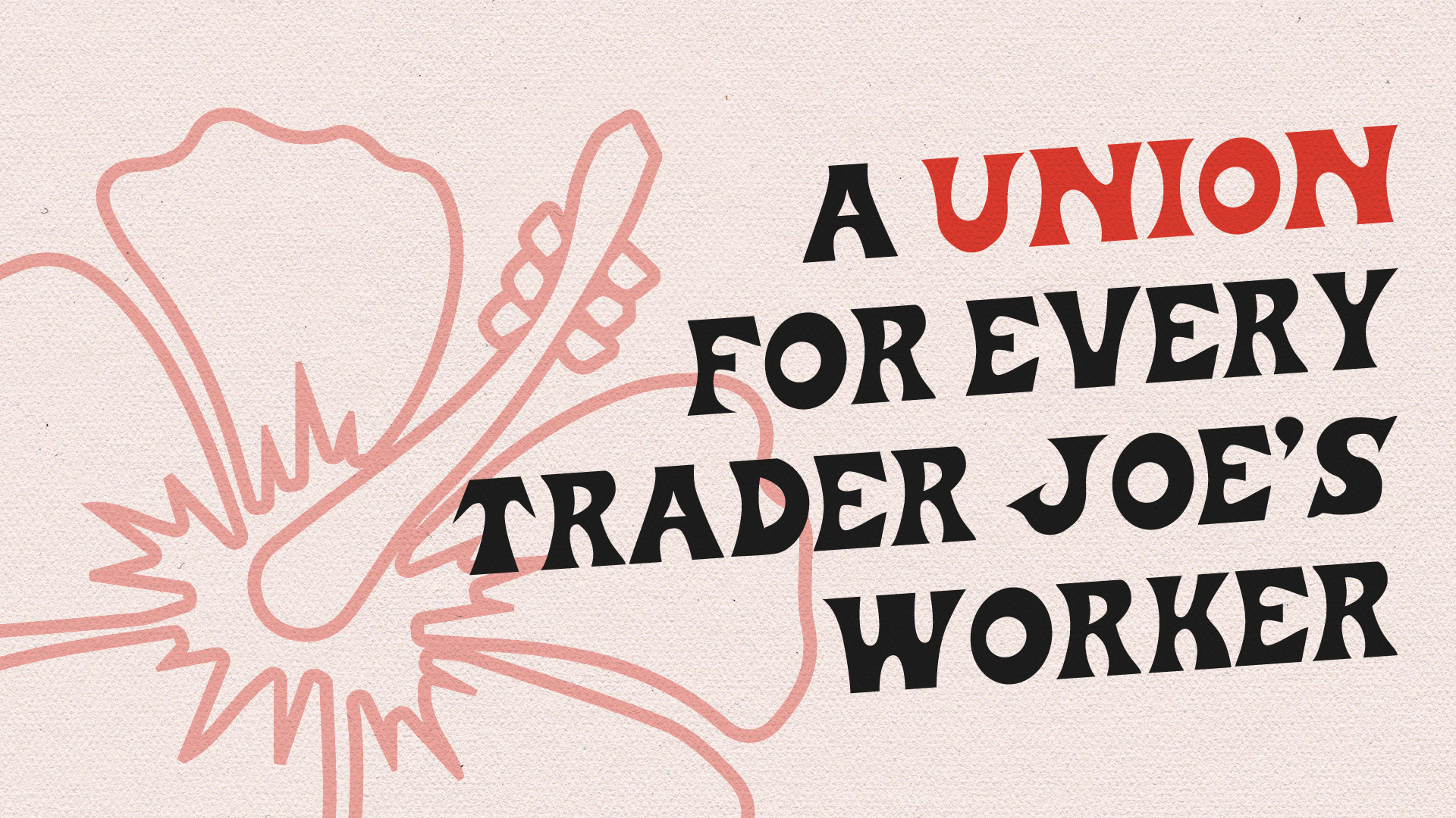 Trader Joe's Union United Food & Commercial Workers Union The