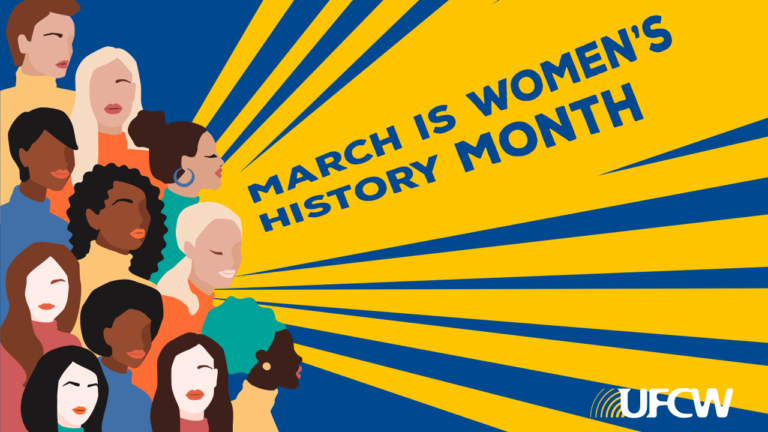 UFCW Commemorates Womens History Month 2021